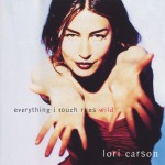 Everything I Touch Runs Wild详情