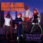 Night Of The Living Drag Queens (Album Version)详情