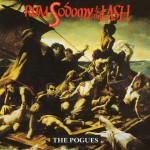 Rum Sodomy & The Lash详情