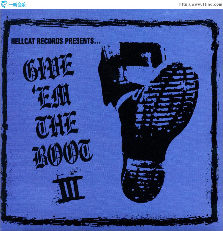 Give Em The Boot III