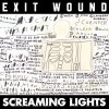 Screaming Lights Exit Wound (Radio Edit) 试听