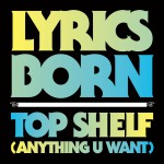 Top Shelf (Anything U Want)详情