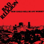 How Could Hell Be Any Worse? (Re-Issue)详情