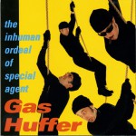 The Inhuman Ordeal Of Agent Gas Huffer详情