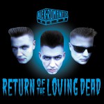 Return Of The Loving Dead详情