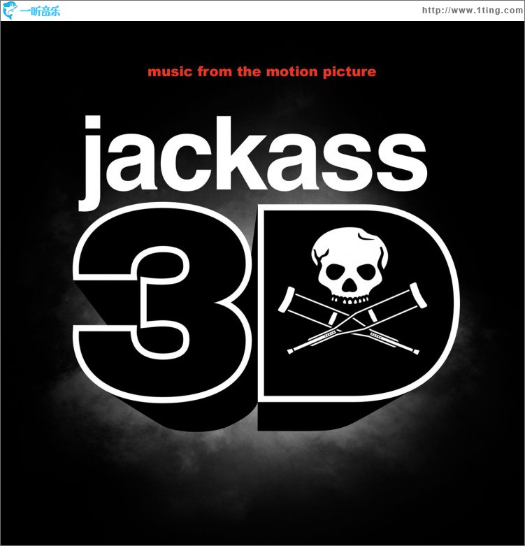 Jackass 3D Soundtrack