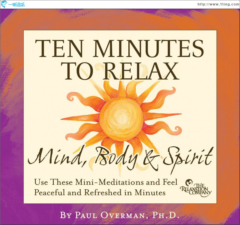 10 Min to Relax: Mind Body & Spirit