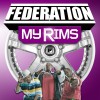 Federation My Rims (Album Version) 试听