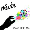 Can't Hold On (DMD Single)