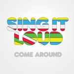Come Around详情