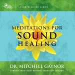 Meditations for Sound Healing详情