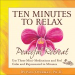 10 Minutes to Relax: Peaceful Retreat详情