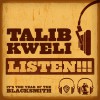 Talib Kweli Listen!!! [Radio Edit] 试听