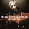 Kenny Wayne Shepherd Let Go (Single Version) 试听