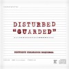 Disturbed Guarded 试听