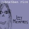 Johnathan Rice Lady Memphis (Live Version) 试听