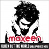 Block Out The World (DMD Single)