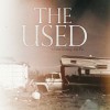 The Used Something Safe [Demo] 试听