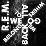 We All Go Back To Where We Belong