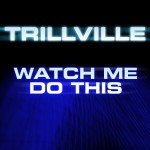 Watch Me Do This (DMD Single)详情