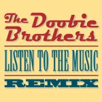 Listen To The Music (DMD Single)