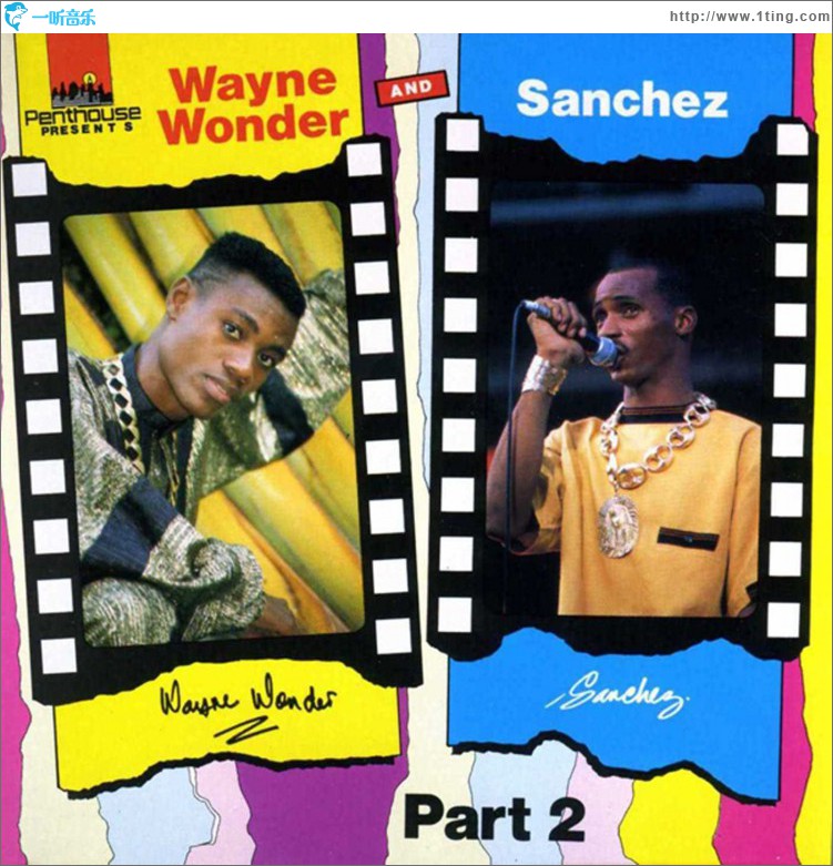 Wayne Wonder & Sanchez Part 2