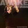 Josh Groban Awake [Live Edit] 试听