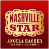 Angela Hacker I Was Country When Country Wasn't Cool [Nashville Star Season 5] 试听