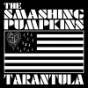 Smashing Pumpkins Tarantula (Album Version) 试听