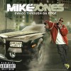 Mike Jones Swagg Thru Da Roof (Explicit Album Version) 试听