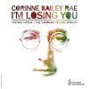 Corinne Bailey Rae I'm Losing You (Album Version) 试听