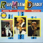 Ruff Mean and Deadly详情