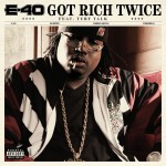 Got Rich Twice [Feat. Turf Talk] (DMD)