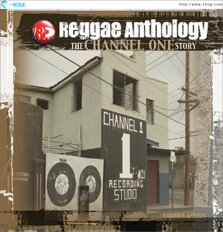 Reggae Anthology: The Channel One Story