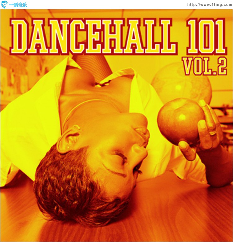 Dancehall 101 Vol. 2