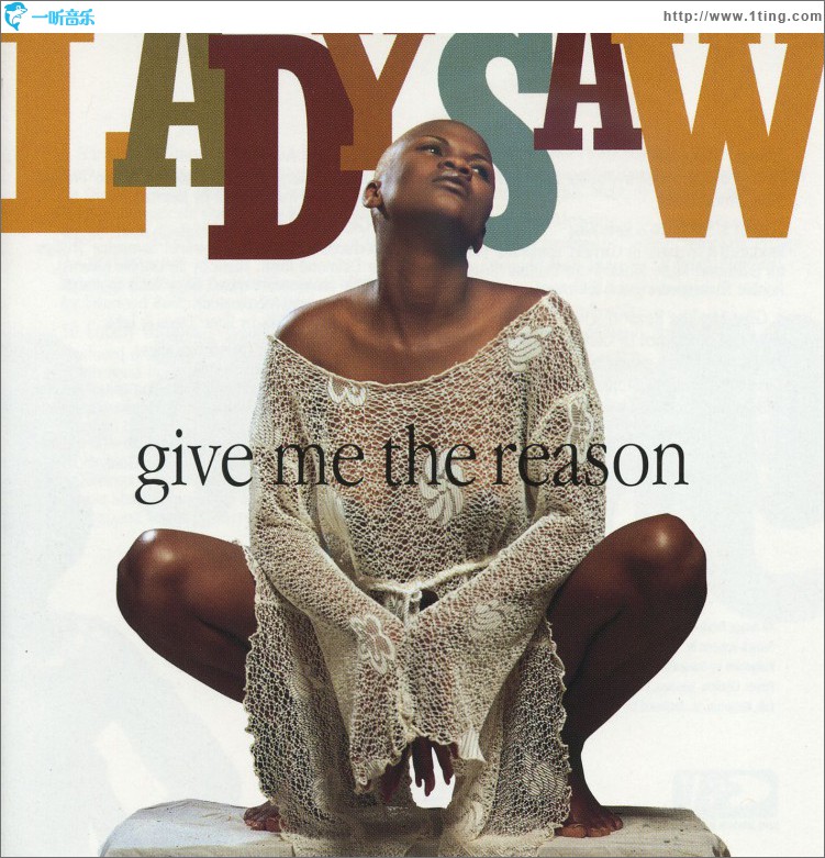 Give Me The Reason