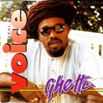 Voice Of The Ghetto详情