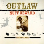 Outlaw - Nuff Reward