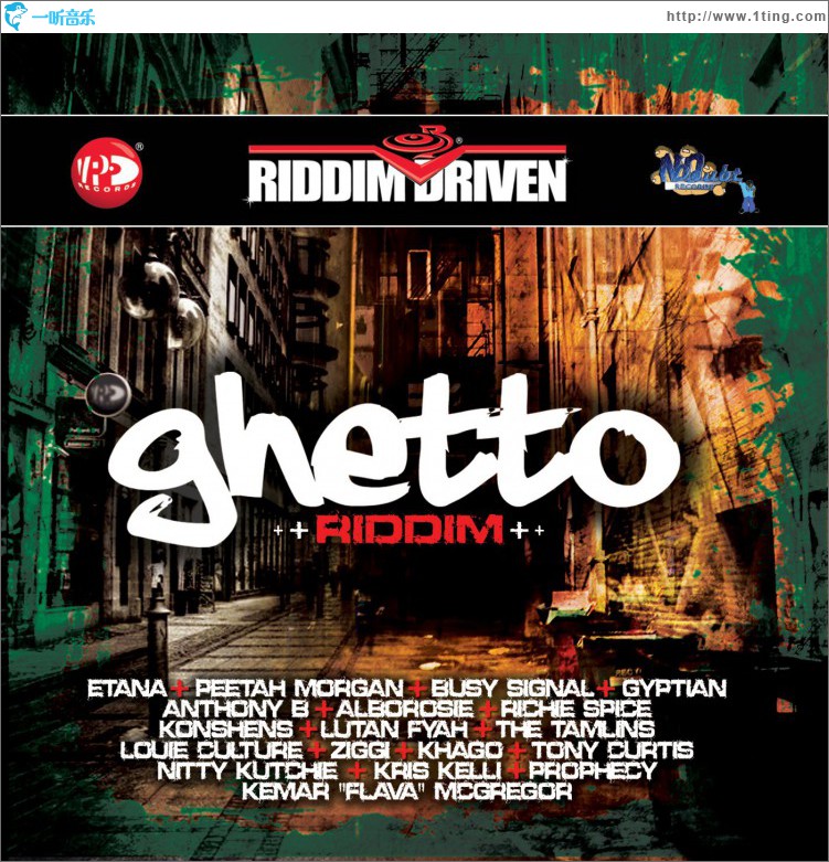 Riddim Driven: Ghetto