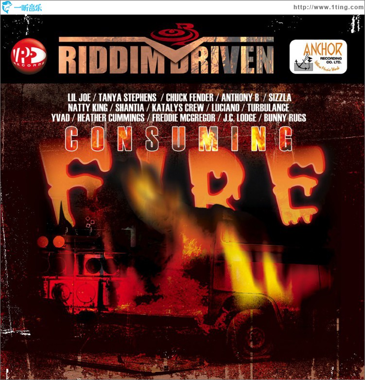 Riddim Driven: Consuming Fire