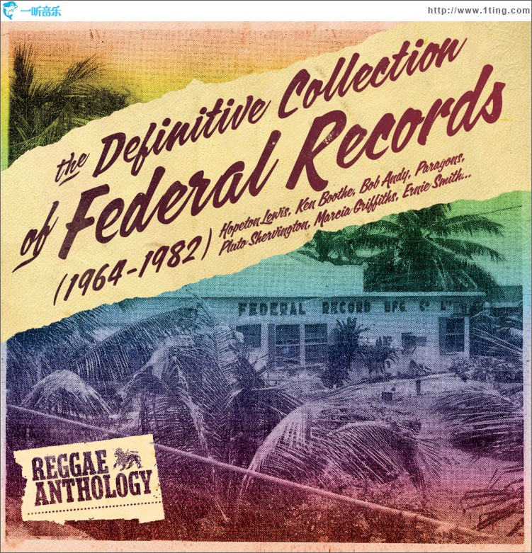 Reggae Anthology: The Definitive Collection of Federal Records (1964-1982)