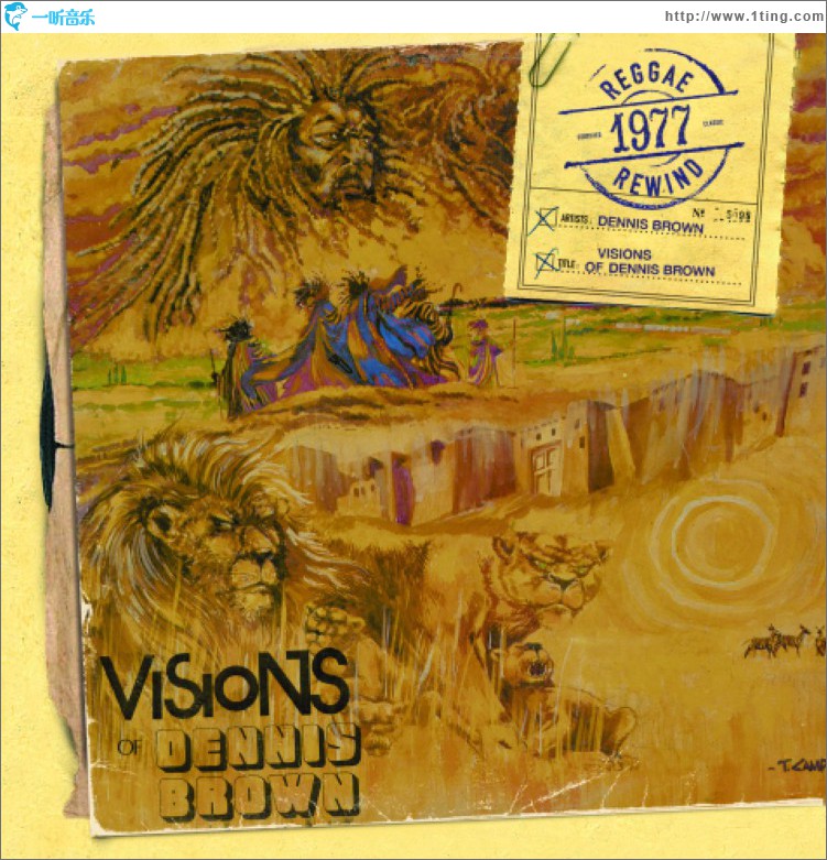 Visions Of Dennis Brown
