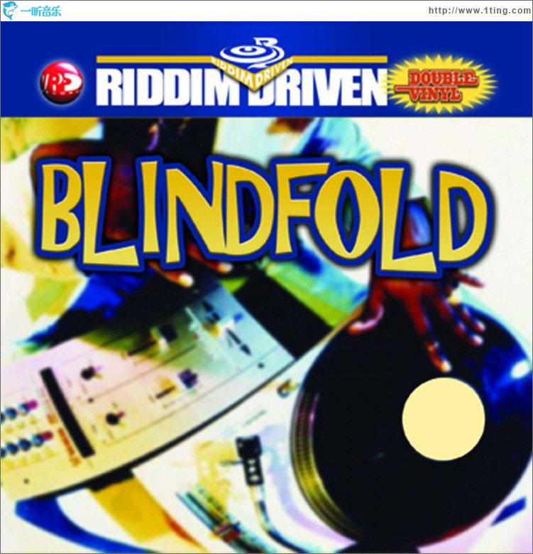 Riddim Driven: Blindfold