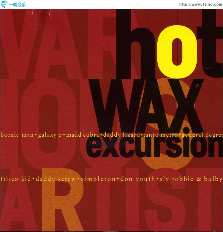 Hot Wax Excursion