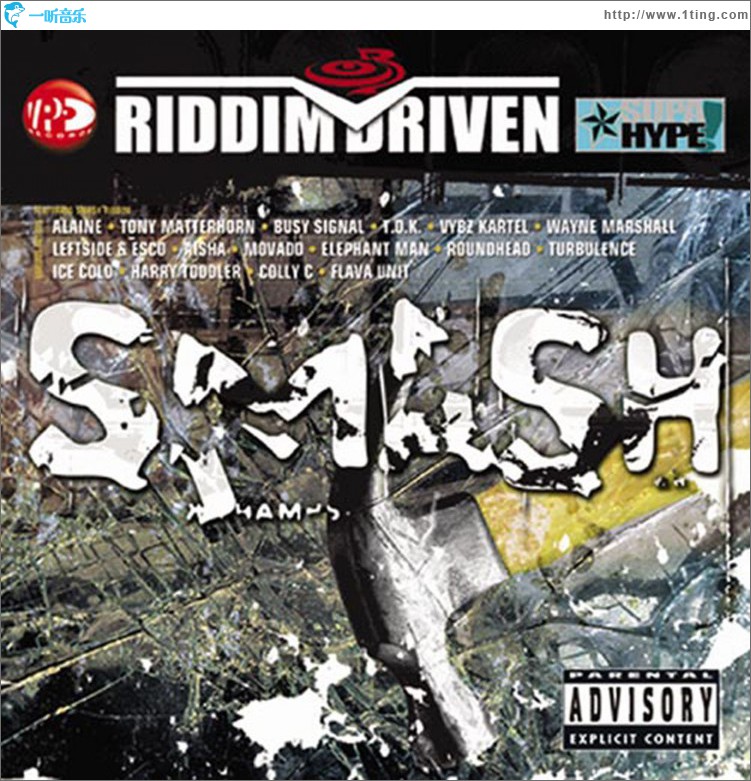 Riddim Driven: Smash
