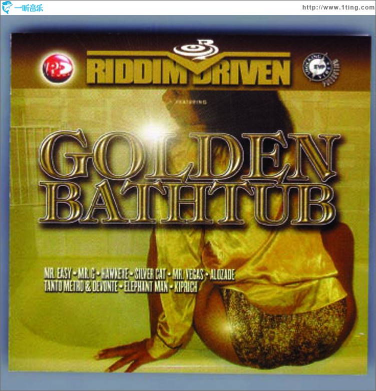 Riddim Driven: Golden Bathtub