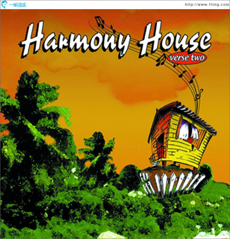 Harmony House Verse 2