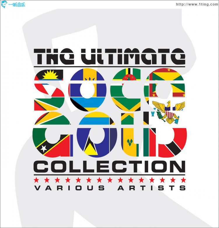The Ultimate Soca Gold Collection