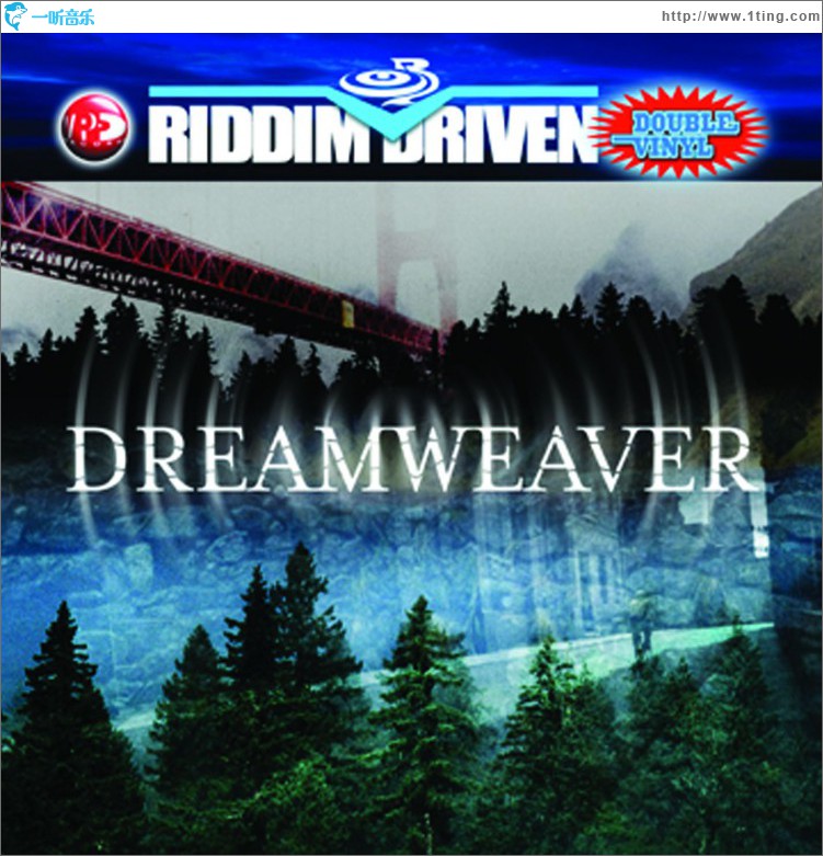 Riddim Driven: Dreamweaver