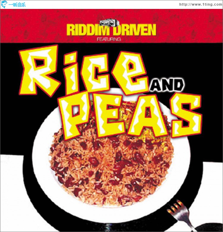 Riddim Driven: Rice & Peas